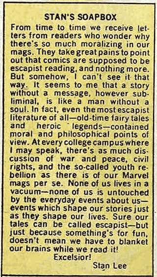El famoso editorial en el que Stan Lee, en 1963, defiende la validez de expresar ideas sobre el mundo a través de los cómics