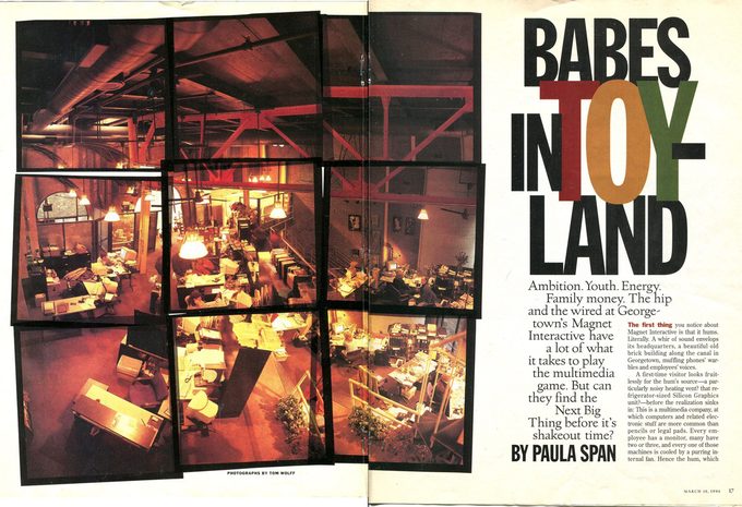 De un perfil de 1995 de Magnet Interactive en la revista del Washington Post