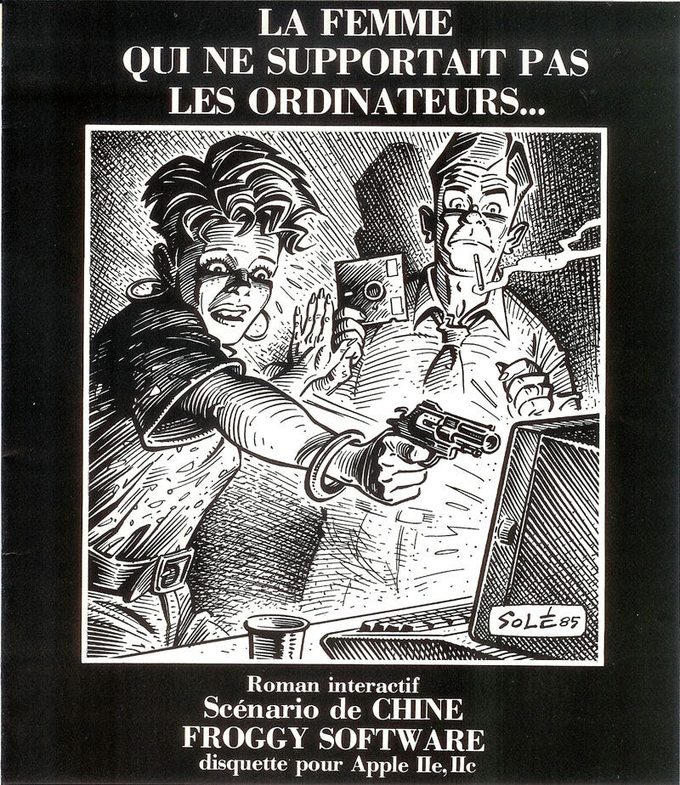 “La Mujer que no Soportaba las Computadoras” es una de las aventuras de texto vanguardistas de Froggy, un viaje por las BBS de la época junto a Chine Lanzmann.