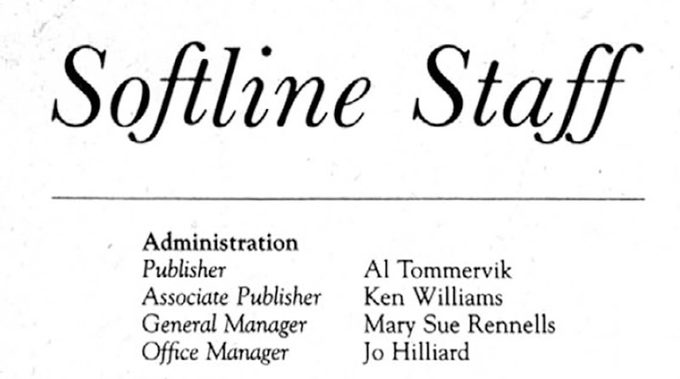 Ken Williams era el “associate publisher” de Softline, y casi toda la revista consiste de avisos de On-Line Systems.